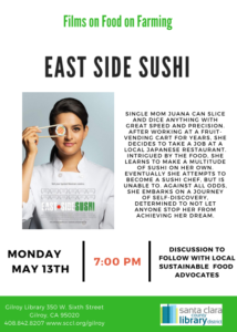 Films on Food and Farming: East Side sushi @ Gilroy Library | Gilroy | California | United States